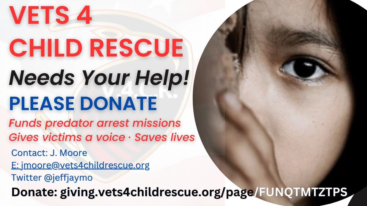 JeffJayMo's tweet image. Dear Patriots
Please Help me raise money to fight Child Sex Trafficking in the US. Please consider donating to:
VETS 4 CHILD RESCUE
$5 $25 $50 .. everything helps
Watch Contraland Documentary on Youtube
Donation Page:
giving.vets4childrescue.org/page/FUNQTMTZT…