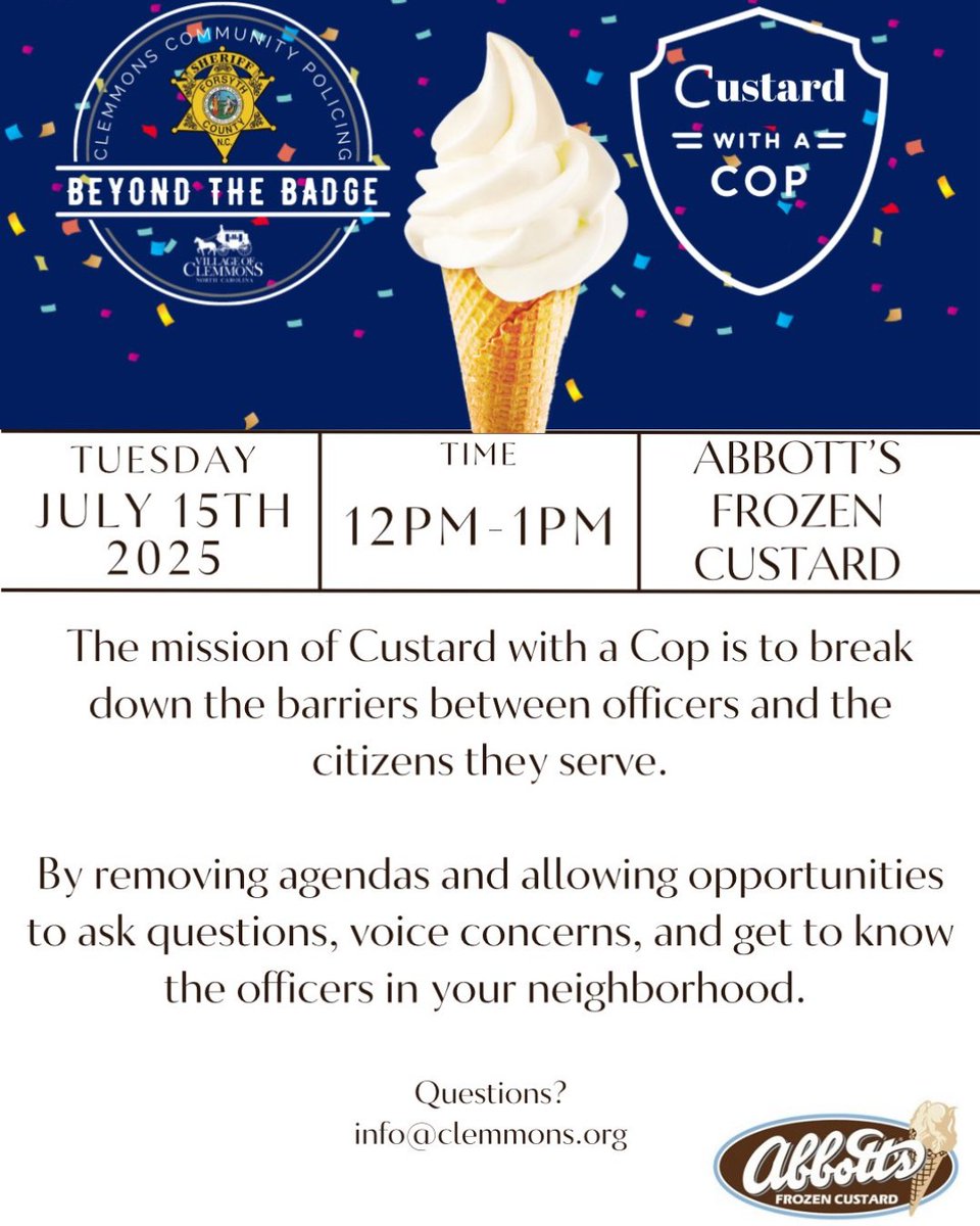 We can't wait to see you all in Clemmons for our Custard with a Cop on July 15th! This event is an excellent opportunity for us to meet our community and for you to get to know your local deputies. This event will take place at Abbot's Frozen Custard from 12:00 pm to 1:00 pm.