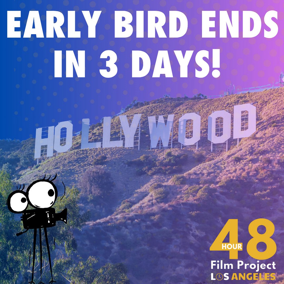 🎬 Calling all filmmakers! The Early Bird discount for the 48 Hour Film Project Los Angeles ends in 3 days! ⏳ Grab your team and sign up now at 48hourfilm.com/la to save big and kickstart your cinematic journey! ✨