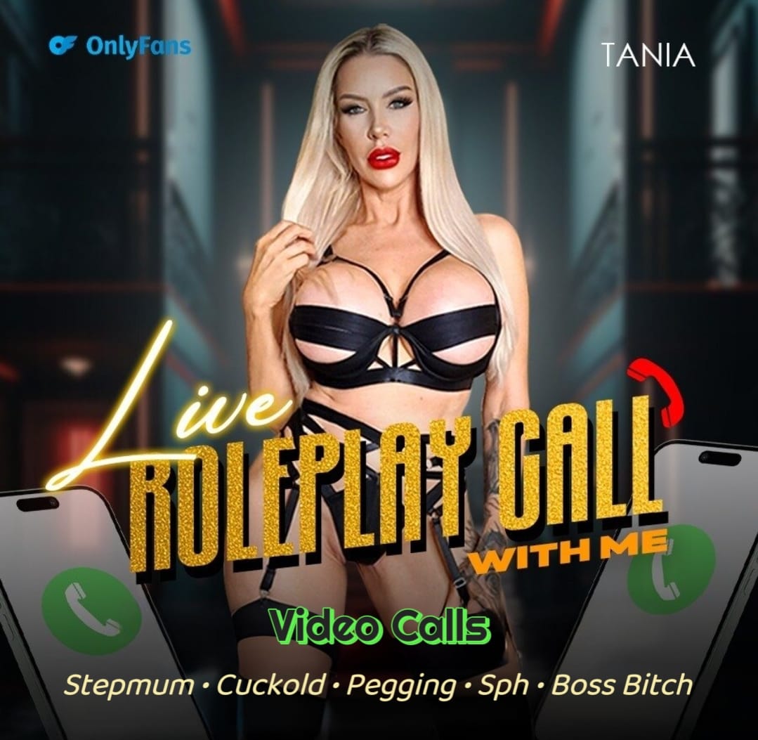 Available now - inside my onlyfans.com/taniaamazon 

Immersive, high quality Roleplay videocall
ASMR high quality audio of me talking to u throughout 

Release urself -  the ultimate sexual / sensual videocall experience 💦

#stepmum #cuckold #pegging #sph #bossbitch #domme