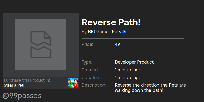🚨 New Developer Product Detected! 🚨
Name: Reverse Path!
Price: 49 Robux
Link: roblox.com/developer-prod…