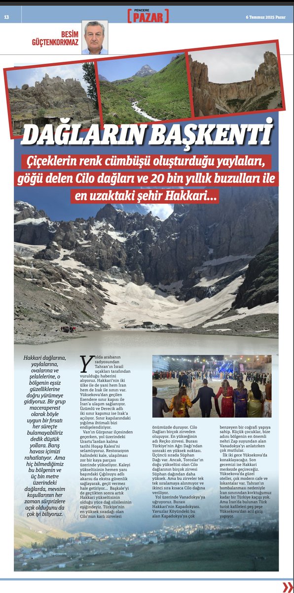 🖊️ Dağların Başkenti Hakkari

Besim Güçtenkorkmaz, Pencere Pazar için yazdı...

<a href="/besimguc/">besim güçtenkorkmaz</a> 

gazetepencere.com/yazarlar/dagla…