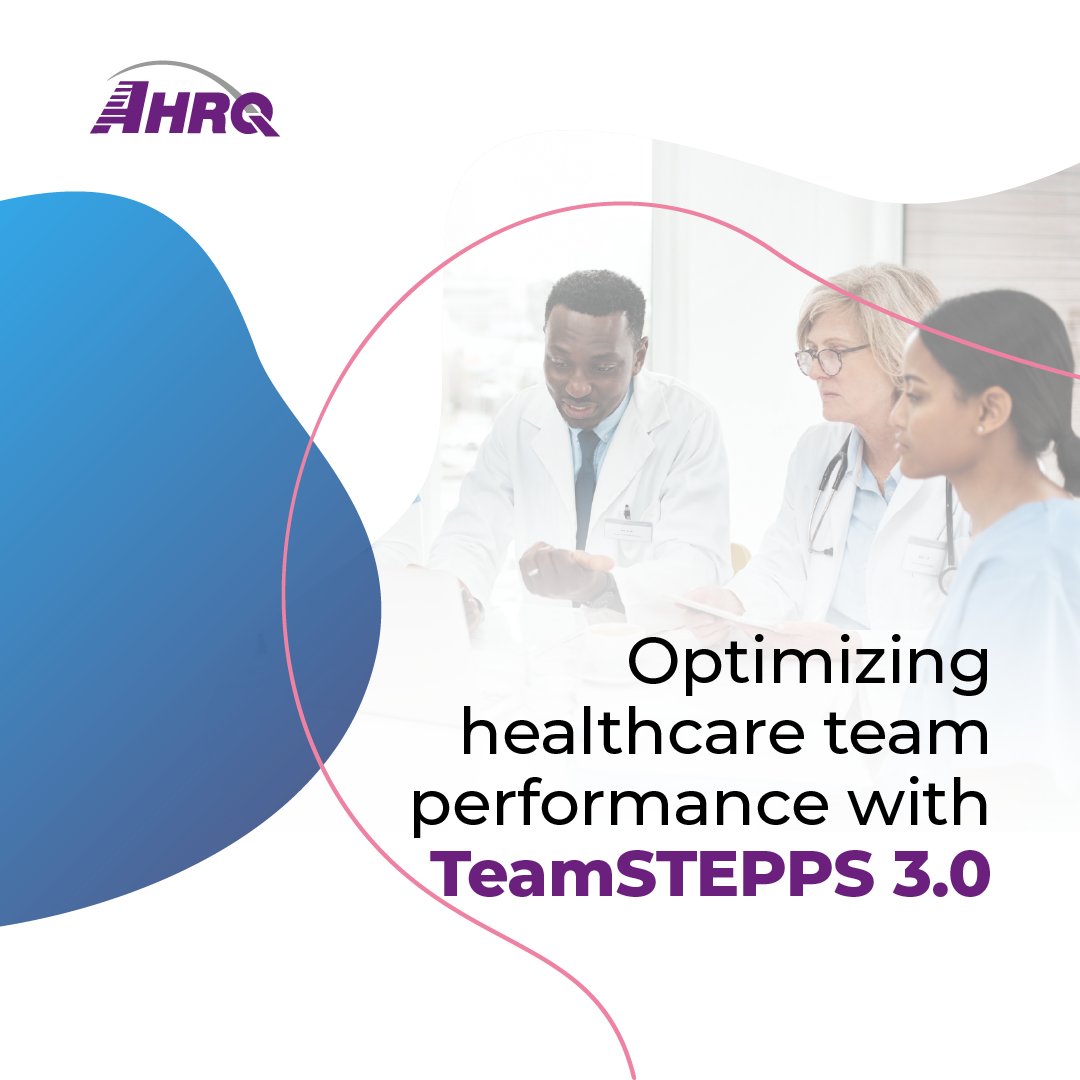 Learn how to elevate your healthcare team's performance with #AHRQ's TeamSTEPPS 3.0. This updated program integrates patient engagement and modern delivery methods to enhance #PatientCare. Learn more today. ahrq.gov/teamstepps-pro…