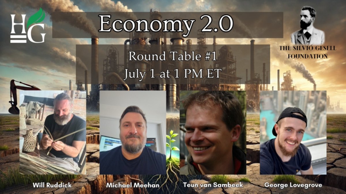 TeunVanSambeek's tweet photo. https://t.co/rmXLo0qwml
Economy 2.0 Silvio Gesell Institute, Round Table Alternative Digital Financial Systems https://t.co/P7VbsjWIsT