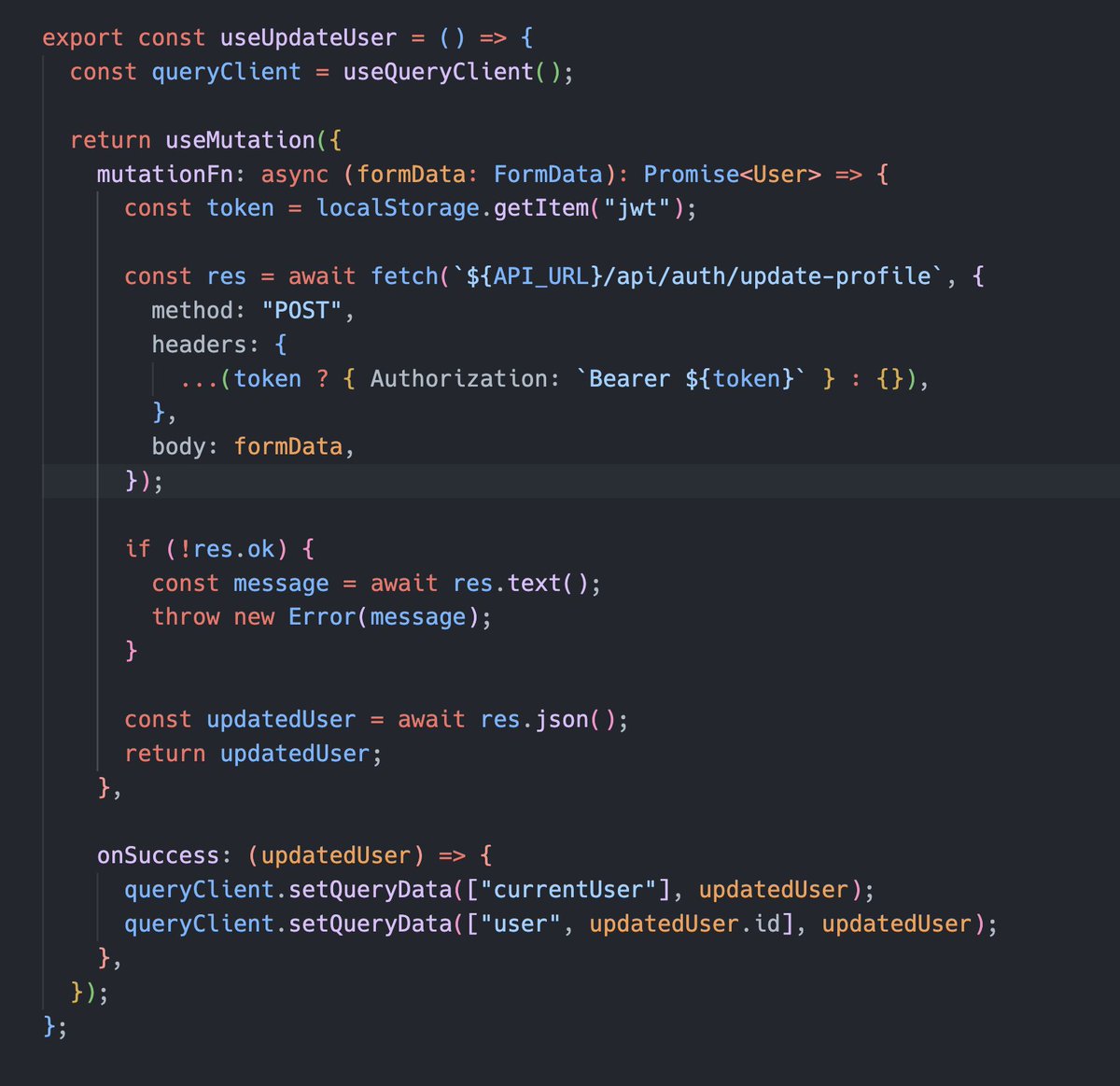 TheJokerHut's tweet image. Code wise the hook is the same as most other calls. It sends form data and a jwt token to the server, then invalidates the "current user" query and the one tied to the users ID. Highly recommend #tanstackquery
