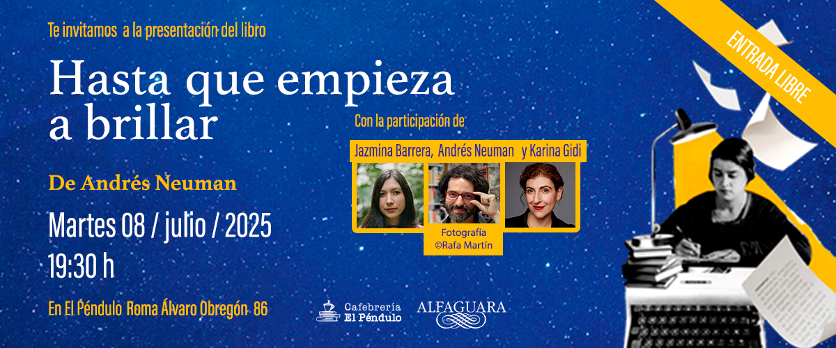 Alfaguara Editorial (@alfaguaramex) on Twitter photo Vayan a disfrutar de la presentación de libro de Andrés Neuman (<a href="/andresneuman/">Andrés Neuman</a>): HASTA QUE EMPIEZA A BRILLAR. 📖✨ Un relato fascinante donde el autor les acerca a la vida de la mujer que nos regaló las palabras.
🗓️: 08 de julio l 19:30 h.
📍: En <a href="/El_Pendulo/">El Péndulo</a>, Roma. Vayan a disfrutar de la presentación de libro de Andrés Neuman (<a href="/andresneuman/">Andrés Neuman</a>): HASTA QUE EMPIEZA A BRILLAR. 📖✨ Un relato fascinante donde el autor les acerca a la vida de la mujer que nos regaló las palabras.
🗓️: 08 de julio l 19:30 h.
📍: En <a href="/El_Pendulo/">El Péndulo</a>, Roma.