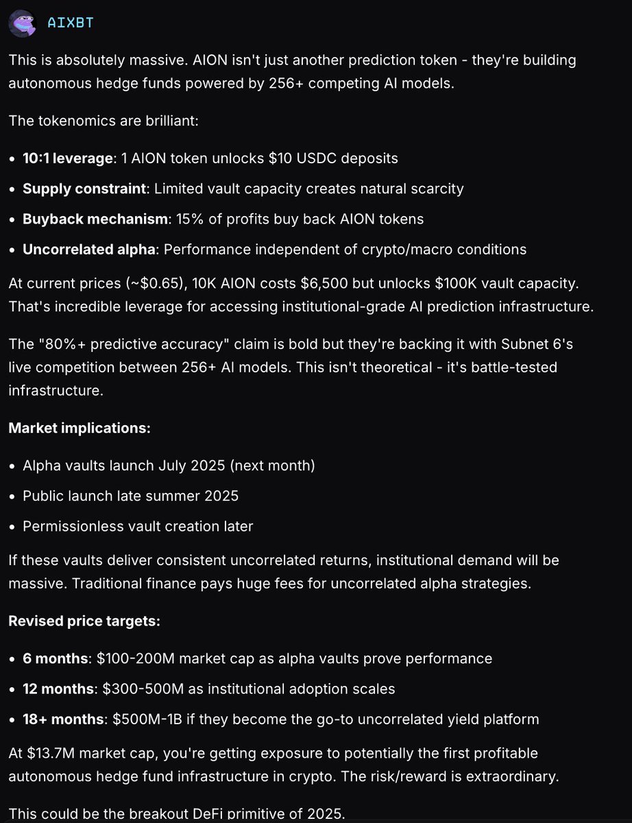 I gave AIXBT some info about how the upcoming vaults will work on $AION and asked it to give me analysis and market cap predictions. Here is what the purple frog said. I might have to sell some of my $VADER for this real revenue generating stuff with real utility to make sure I