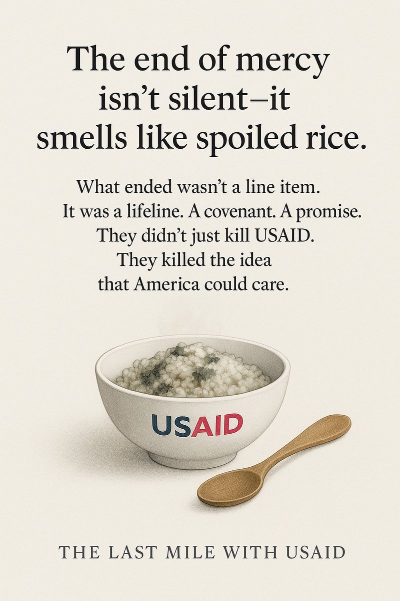 jeffreyfarny's tweet image. USAID didn’t fail. It fed 127,000 kids—then was erased mid-crisis. No speech. No tribute. Just silence. They didn’t end a program. They liquidated a covenant. The last American promise not built on conquest—but care.