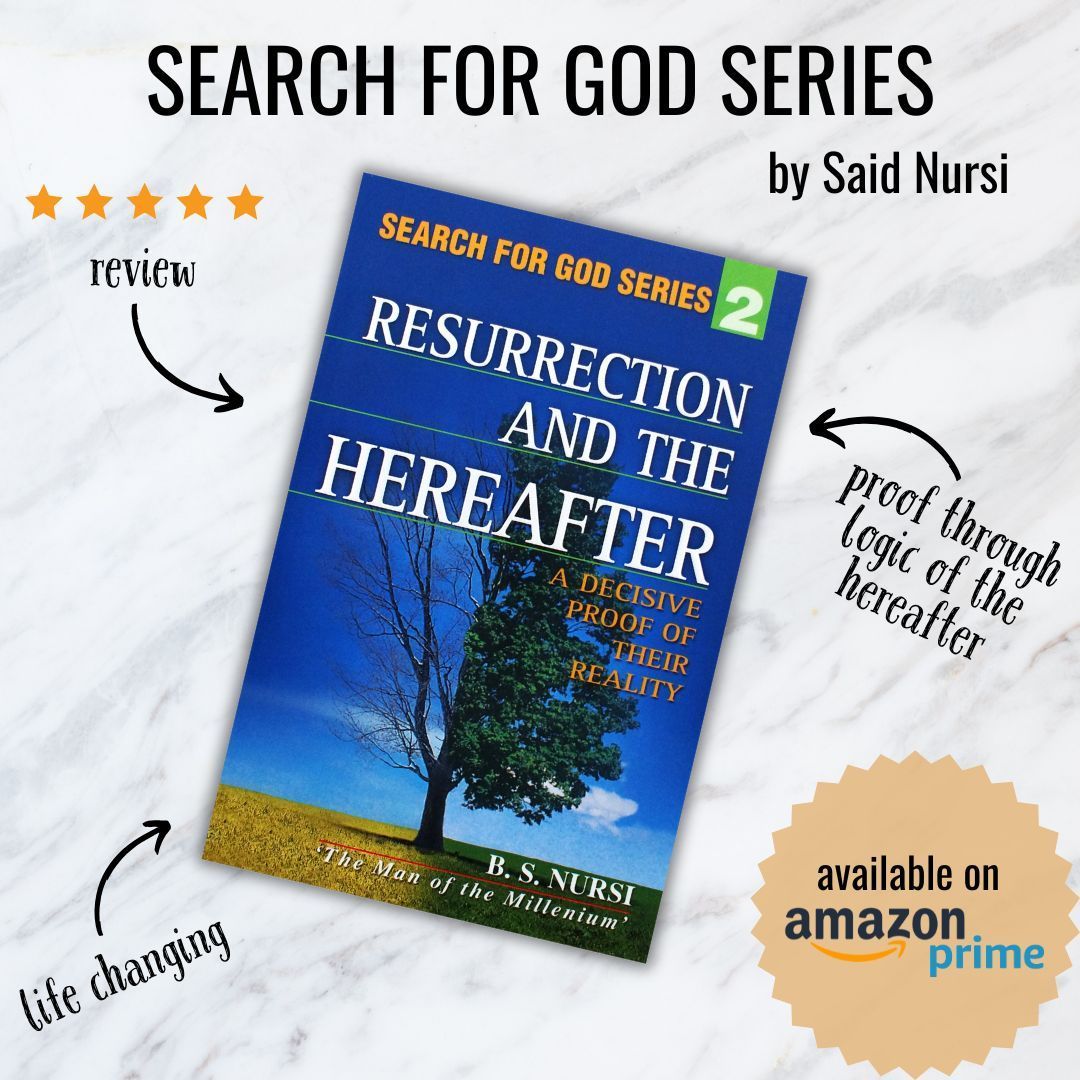 usa_nur's tweet photo. This book with its exquisite logic, not only proves decisively the existence of life after death, but it also makes clear the relevance of our states in the hereafter. 
Book Two in the Search for God Series can be found on Amazon:
https://t.co/le0zKG4M2D 
#searchforgod #searchforgodseries #saidnursi #bediuzzaman #bediuzzamansaidnursi #supremesign #resurrection #hereafter #miraclesoftheprophet  #practicesoftheprophet