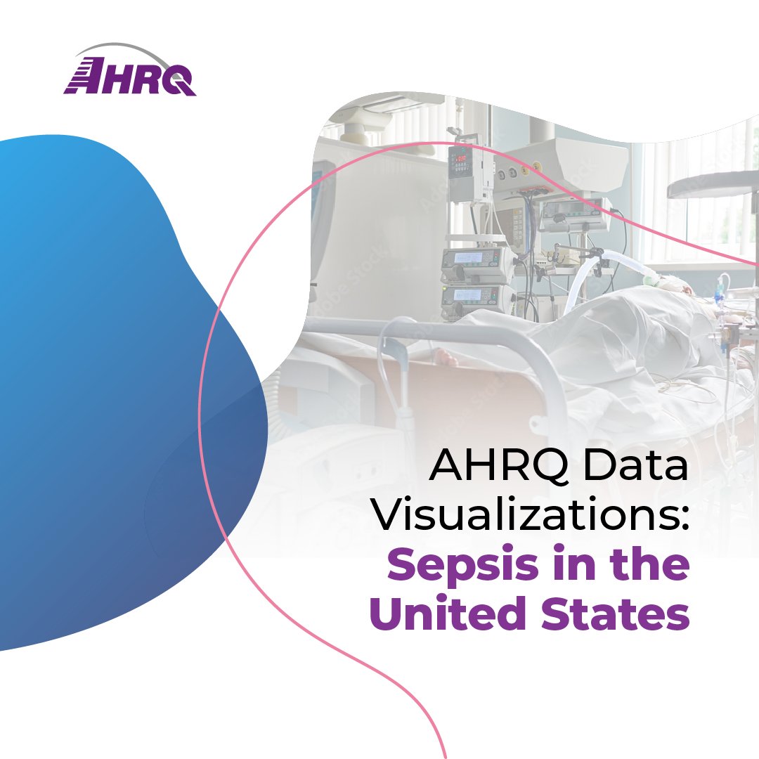 Updated with 2022 data, #AHRQ's interactive sepsis data tool lets you visualize key statistics on inpatient visits and hospitalizations. Analyze state-by-state sepsis trends today. #research ahrq.gov/data/hcup/seps…