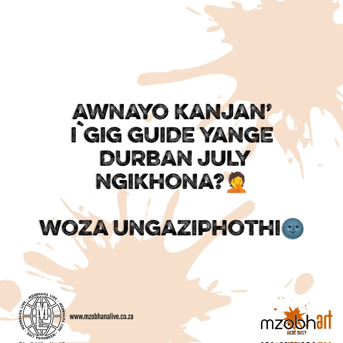 StillMatahZN's tweet image. #mzobhart ✌️
#graphicdesign #gigguide #DurbanJuly2025 #DurbanJuly