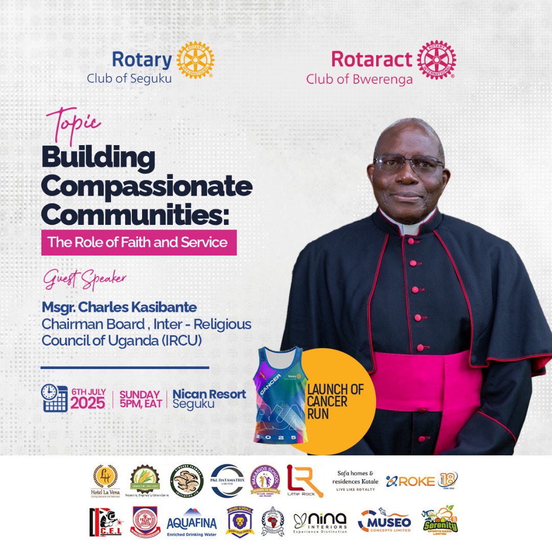 Ritah Mirembe (@ritahmirem14505) on Twitter photo Join us Today, 6th July at 5PM at Nican Resort, Seguku for a powerful community dialogue hosted by <a href="/rotaryseguku/">Rotary Club of Seguku</a> & <a href="/RAC_BWERENGA/">Rotaract Club Of Bwerenga</a> under the theme: "Building Compassionate Communities: The Role of Faith and Service."
Keynote: Msgr. Charles Kasibante, Chair, IRCU Join us Today, 6th July at 5PM at Nican Resort, Seguku for a powerful community dialogue hosted by <a href="/rotaryseguku/">Rotary Club of Seguku</a> & <a href="/RAC_BWERENGA/">Rotaract Club Of Bwerenga</a> under the theme: "Building Compassionate Communities: The Role of Faith and Service."
Keynote: Msgr. Charles Kasibante, Chair, IRCU