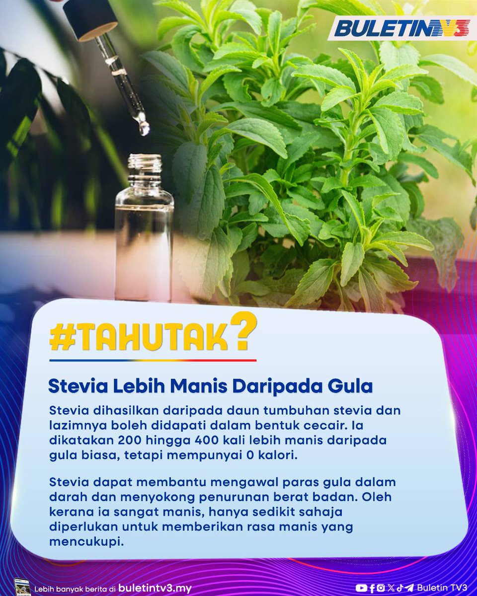 BuletinTV3's tweet photo. Stevia merupakan alternatif yang sihat kepada gula. Namun, kita perlu tetap berwaspada dengan pengambilannya untuk kesihatan diri.

#BuletinTV3 #TahuTak #Stevia #Pemanis https://t.co/LfOk0pJS0N