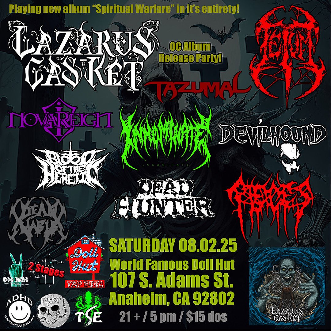 Join us for the Lazarus Casket “Spiritual Warfare” (OUT NOW via The Charon Collective) Orange County album release party! DISCOUNT TICKET LINK IN BIO @lazaruscasket 

DIRECT LINK TO TICKETS: events.eventgroove.com/event/111034

#ADHDEntertainment #worldfamousdollhut #TwistedSoulEntertainment