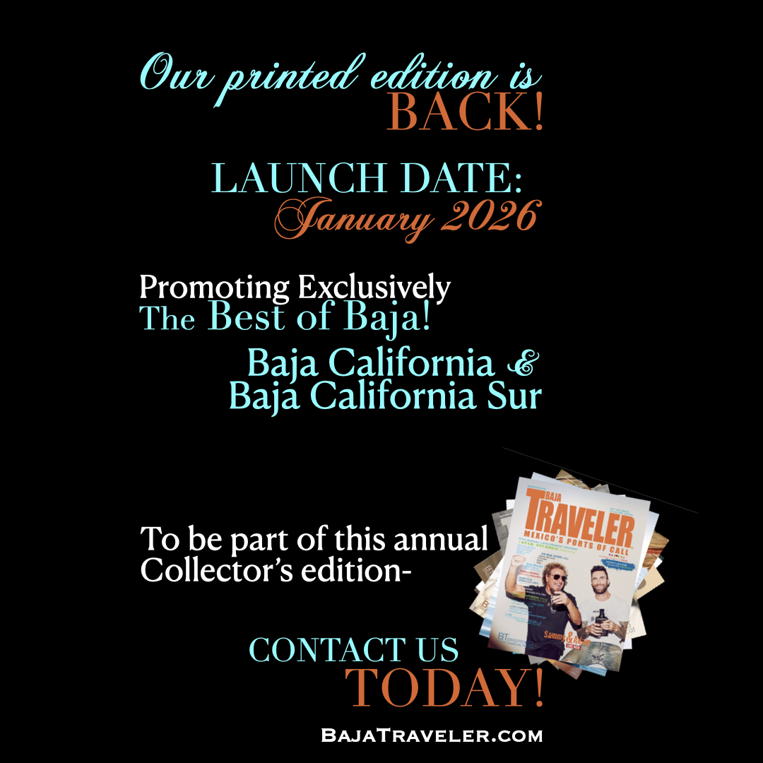 WE'RE BACK!! BajaTraveler® RELOADED!
STRONGER than EVER!
hashtag#bajatraveler
hashtag#travelerpublications
hashtag#lovebaja
hashtag#lovemexico
