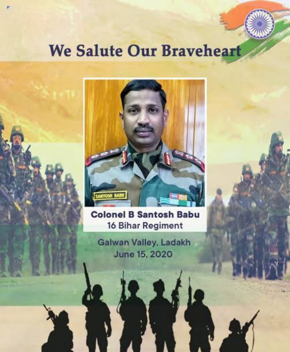 The Heroes of Galwan : 
5 years ago, 20 brave Indian soldiers, led by Col Santosh Babu, gave their lives to protect our land at Galwan Valley, 15,000 ft up in the Himalayas. They fought the Chinese Army hand-to-hand for 8 hours, without firing a bullet and killed 40+ PLA soldiers