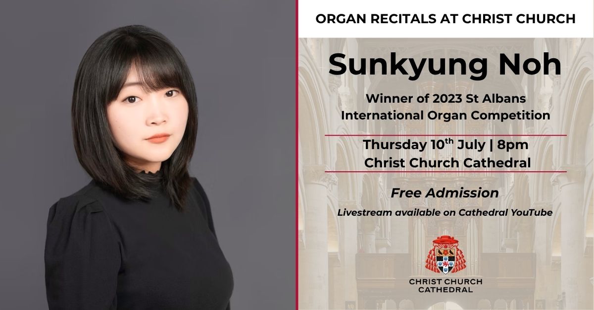 ChChCathedralOx's tweet image. We're excited to welcome Sunkyung Noh, winner of the 2023 St Albans International Organ Competition, to the Cathedral on Thursday 10th July for our next Organ recital. Attendance is free, and all are welcome!
A livestream will also be available at youtube.com/watch?v=TLK7QZ…