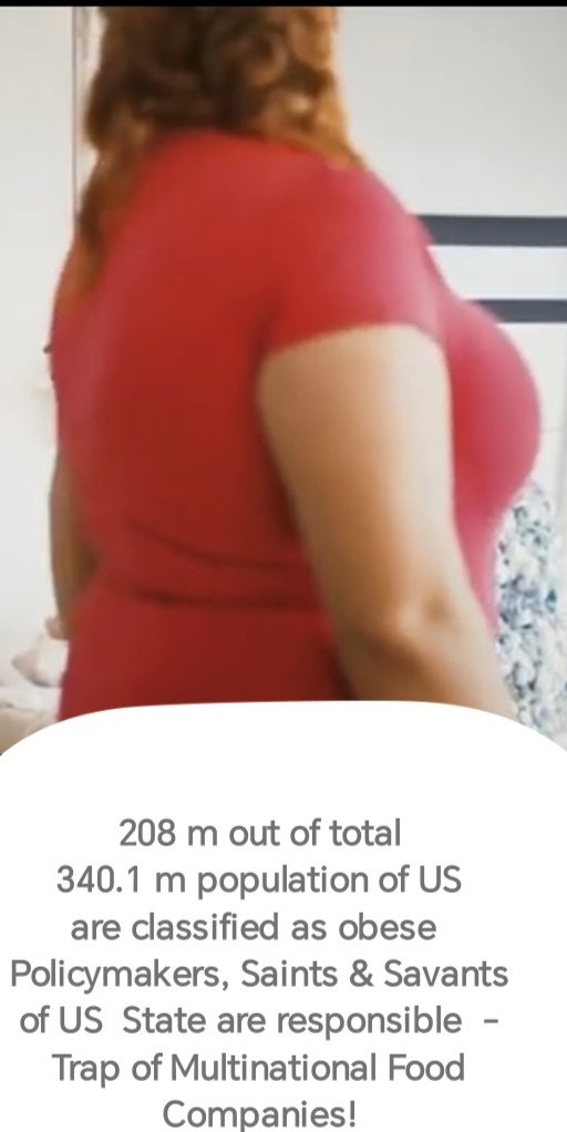 MirzaSana1961's tweet photo. 208 m out of 340.1 m total population of US are classified as #Obese or overweight! Policymakers, Saints &amp; Savants of #US States are responsible! Is it not a 
#Trap of #Food Companies! 
#artfight
#Bajen
#BLACKPINK
#ChampionsToTheWorld
#caresults
#DearDrill
#FourthOfJuly
#hurling https://t.co/nh6gs6V0cC