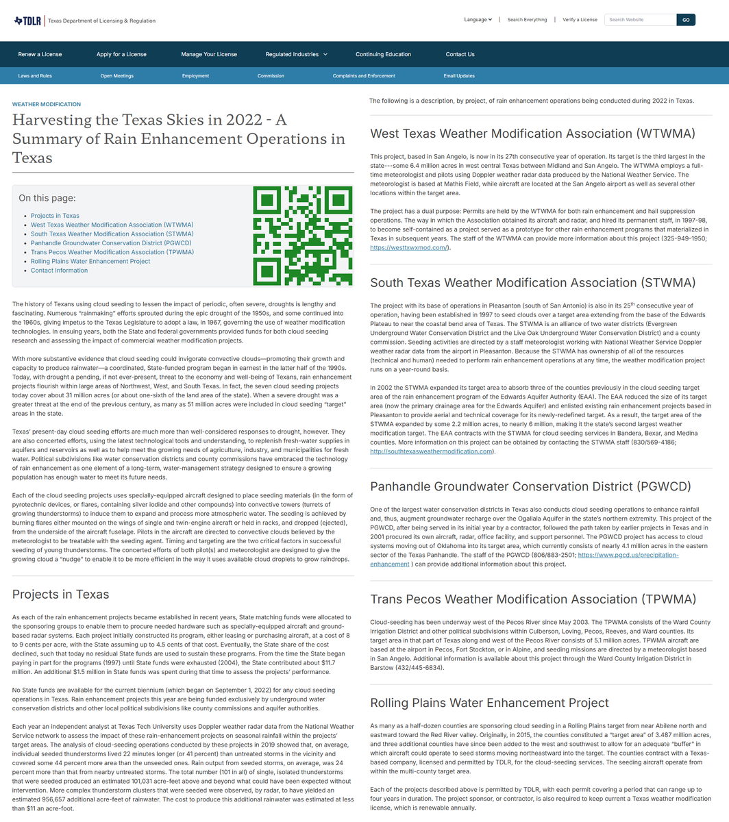 Texas Admits To Cloud Seeding ⛈️🌧️⛈️
Weather Modification Projects Since 1997  

The Texas Department Of Licensing &amp; Regulation (<a href="/tdlrlicense/">tdlrlicense</a>) webpage "Harvesting The Texas Skies In 2022 - A Summary Of Rain Enhancement Operations In Texas" details numerous Texas cloud seeding