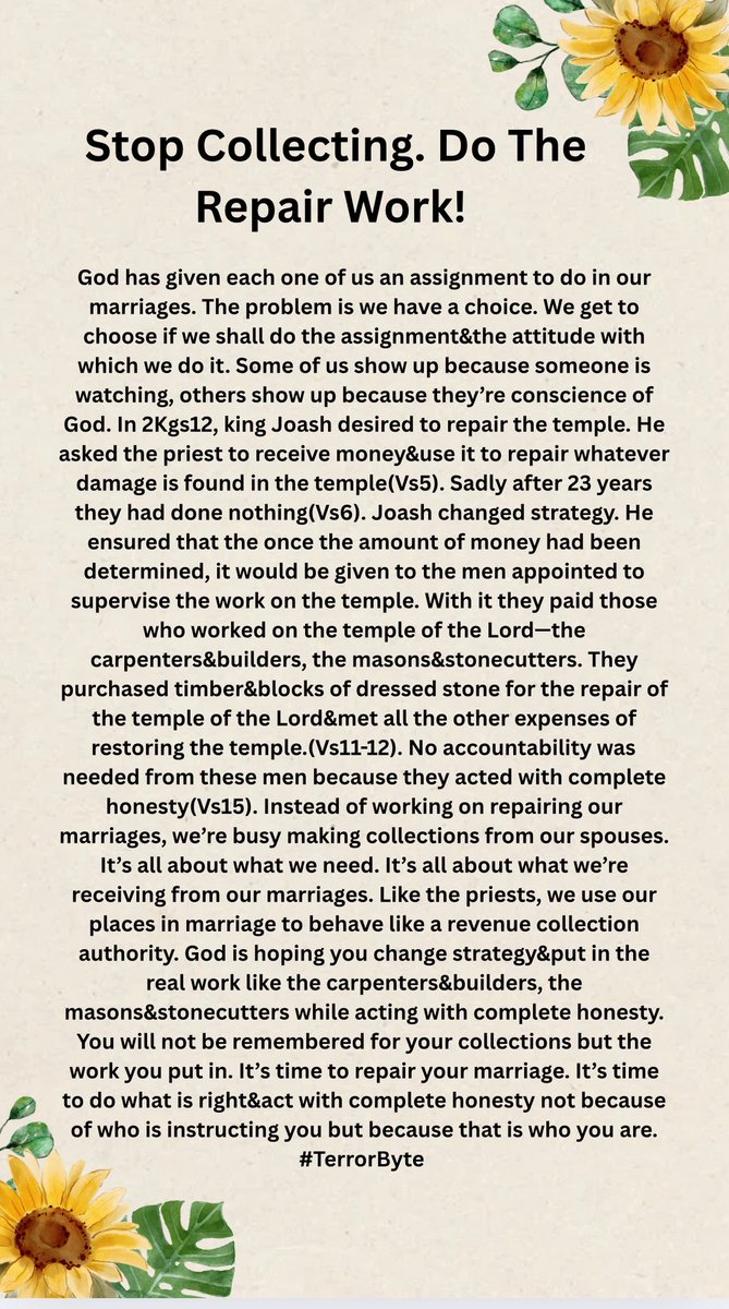 kamuteera's tweet image. Everything including your marriage needs to be repaired. Joash asked the priests to repair WHATEVER DAMAGE IS FOUND IN THE TEMPLE(2Kgs12:5). It’s time you repaired whatever is damaged in your marriage. #TerrorByte
