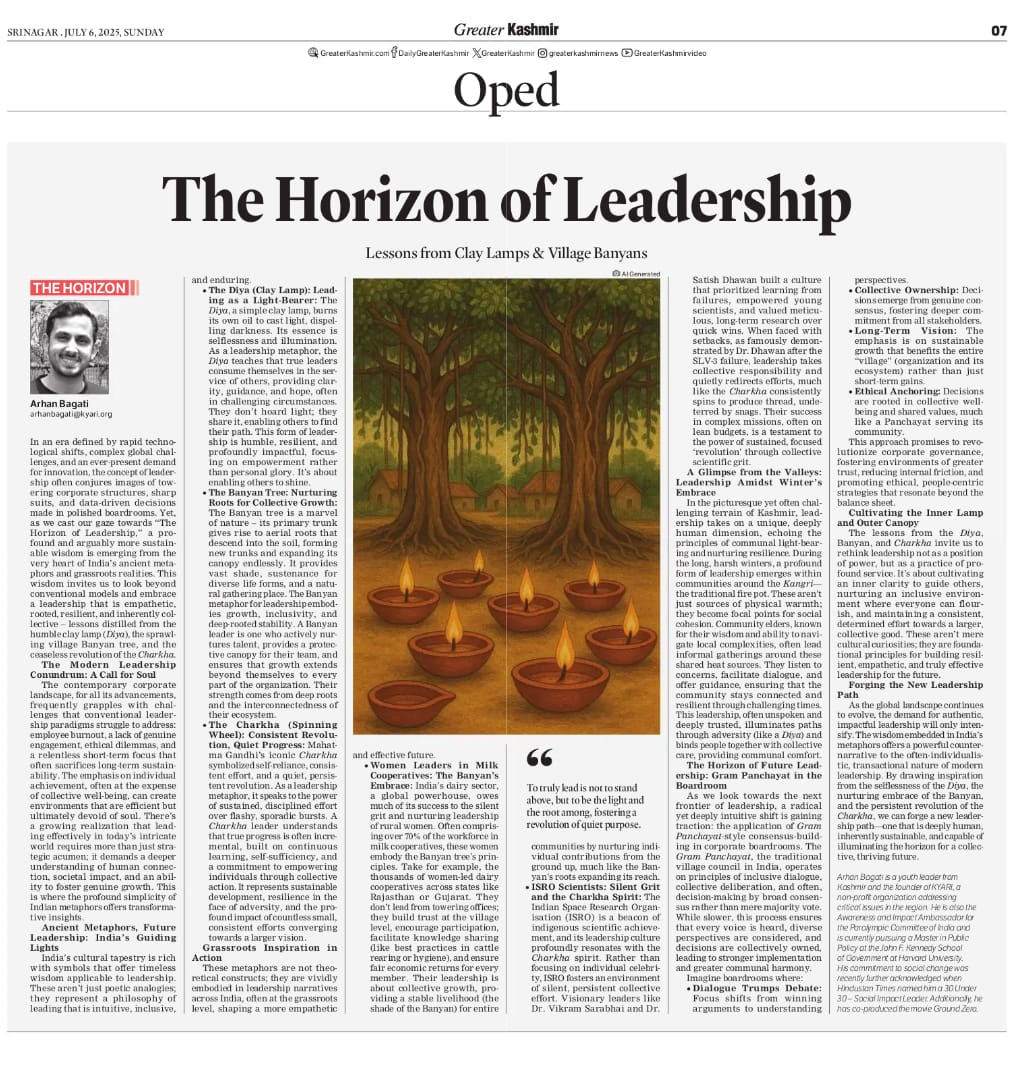 Arhan Bagati (@iamarhanbagati) on Twitter photo The Horizon of Leadership 🪔
What if the future of leadership doesn’t lie in boardrooms or viral speeches—but under the shade of a village banyan, in the quiet glow of a clay lamp, or in the patience of spinning thread?
In my latest piece for <a href="/GreaterKashmir/">Greater Kashmir</a>, I reflect on how The Horizon of Leadership 🪔
What if the future of leadership doesn’t lie in boardrooms or viral speeches—but under the shade of a village banyan, in the quiet glow of a clay lamp, or in the patience of spinning thread?
In my latest piece for <a href="/GreaterKashmir/">Greater Kashmir</a>, I reflect on how