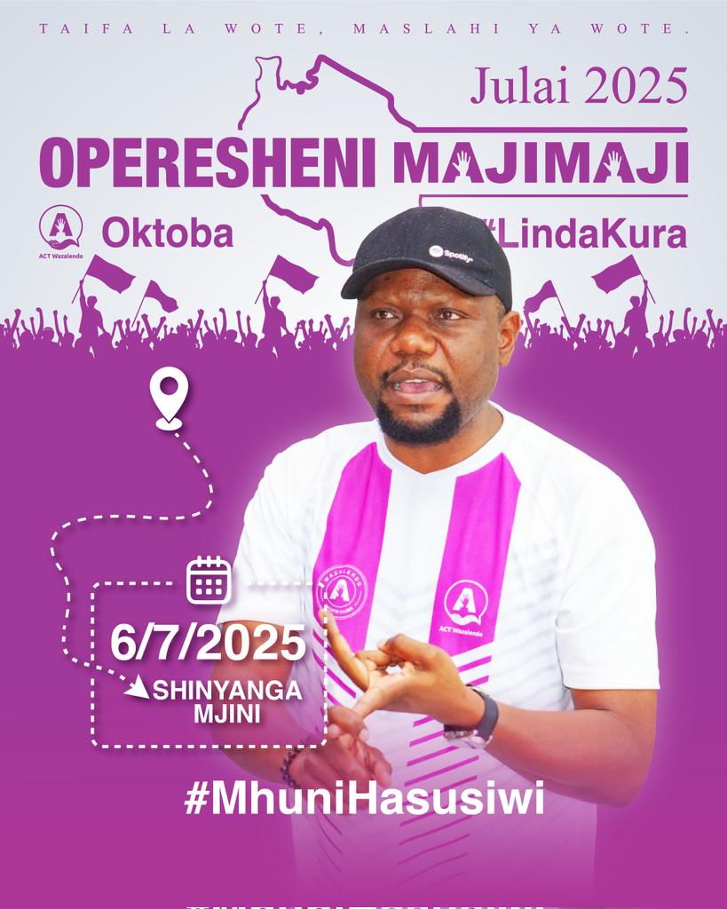 ACTWazalendo (@actwazalendo) on Twitter photo Leo KC <a href="/SemuDorothy/">Dorothy Semu</a> yuko Jimbo la Shinyanga Mjini. Ndugu <a href="/Ntobi_/">NTOBI</a> Naibu Waziri Kivuli wa TEHAMA, ambaye pia ni Mwashinyanga—atakuwepo.
Oktoba #LindaKura
#MuhuniHasusiwi
<a href="/ACTwazalendo/">ACTWazalendo</a> Leo KC <a href="/SemuDorothy/">Dorothy Semu</a> yuko Jimbo la Shinyanga Mjini. Ndugu <a href="/Ntobi_/">NTOBI</a> Naibu Waziri Kivuli wa TEHAMA, ambaye pia ni Mwashinyanga—atakuwepo.
Oktoba #LindaKura
#MuhuniHasusiwi
<a href="/ACTwazalendo/">ACTWazalendo</a>