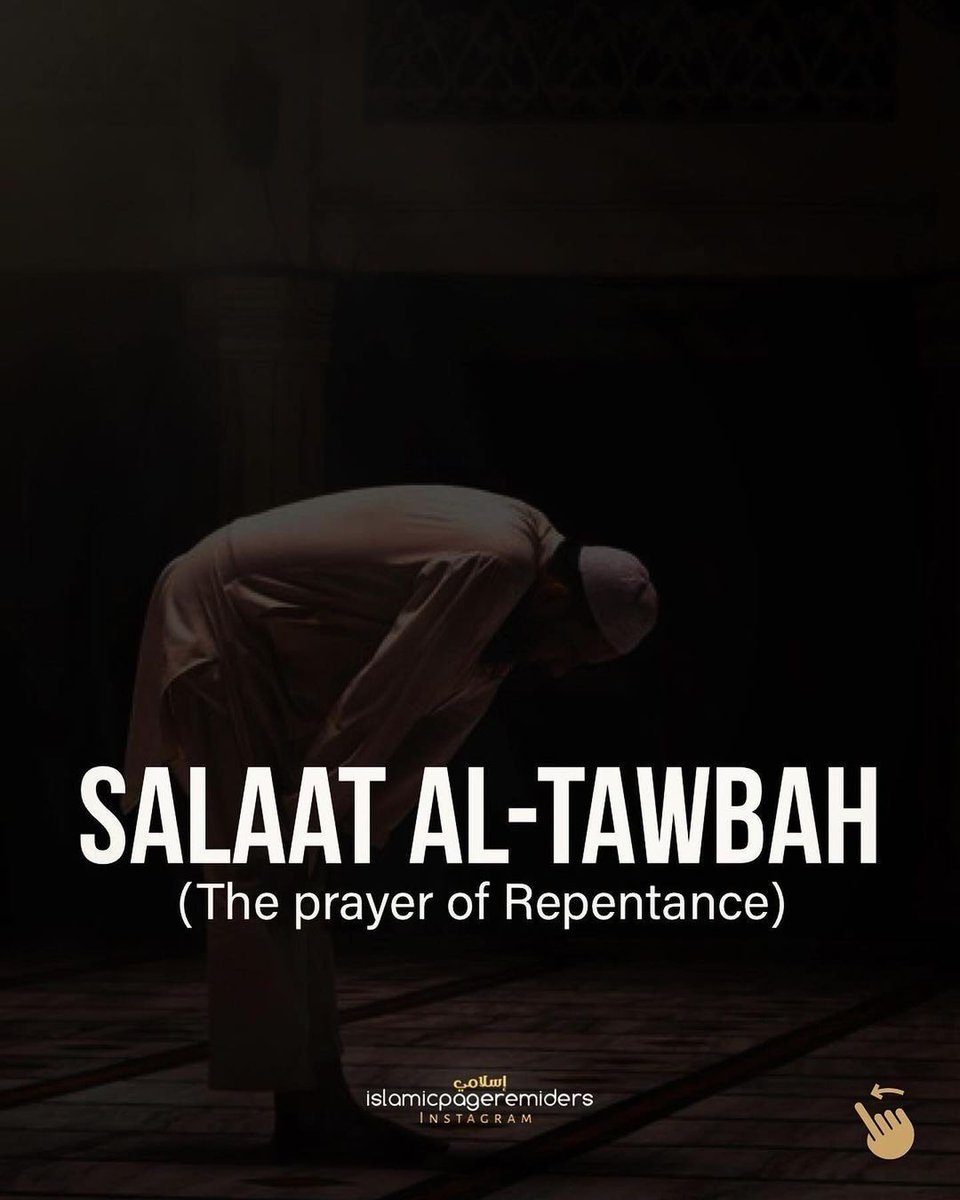 ● Salaat Al Tawbah. {The Prayer Of Repentance}

● Thread 🧵