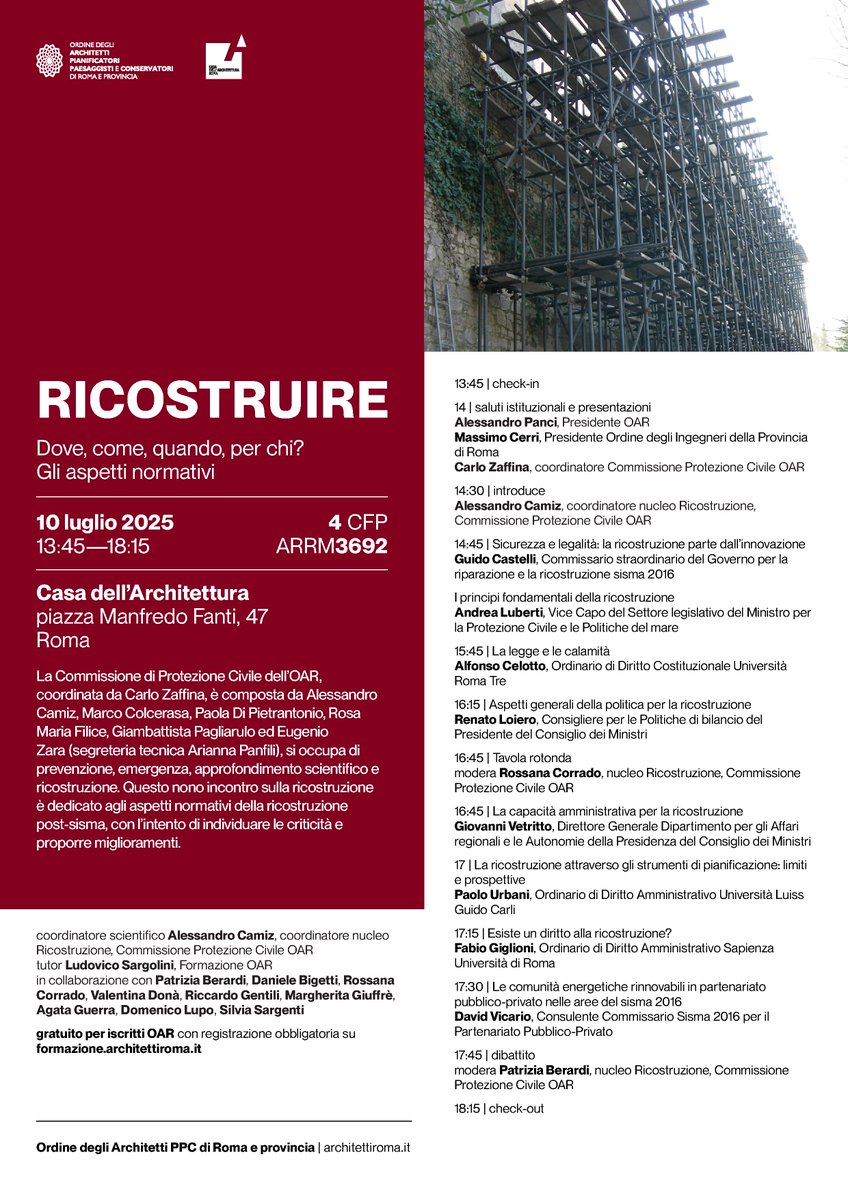 ACamiz's tweet photo. Ricostruire: dove, come, quando, per chi? Gli aspetti normativi
10/07/2025 13:45—18:15
seminario in presenza 4CFP
Casa dell’Architettura, piazza Manfredo Fanti, 47 - Roma
Accesso libero e gratuito
Per CFP iscritti Ordine Architetti Roma, iscriversi qui
https://t.co/T2gjme0IaU https://t.co/rQvi2cMPZ6