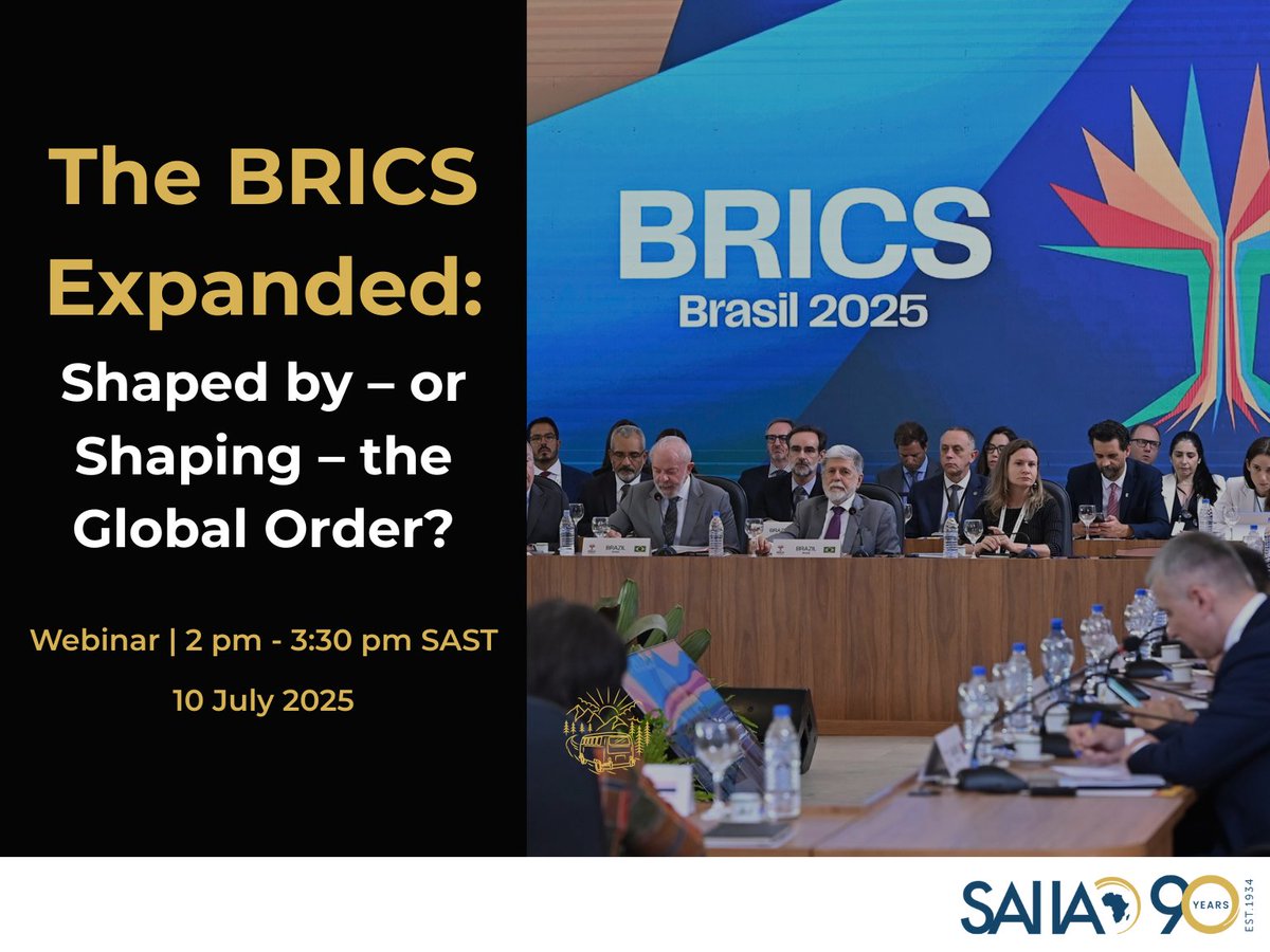 [UPCOMING] With BRICS expanding to 10 nations in 2025, 🇧🇷🇷🇺🇮🇳🇨🇳🇿🇦 this webinar asks: Is #BRICS reshaping the global order - or adapting to it?

ℹ️10 July | 2 pm – 3:30 pm SAST
🎙️Register and meet our speakers 🔽
bit.ly/4l71d60

<a href="/SAIIAJournal/">The SAIIA Journal</a> <a href="/BRICSinfo/">BRICS News</a> #G20 <a href="/tandfonline/">Taylor & Francis Research Insights</a>
