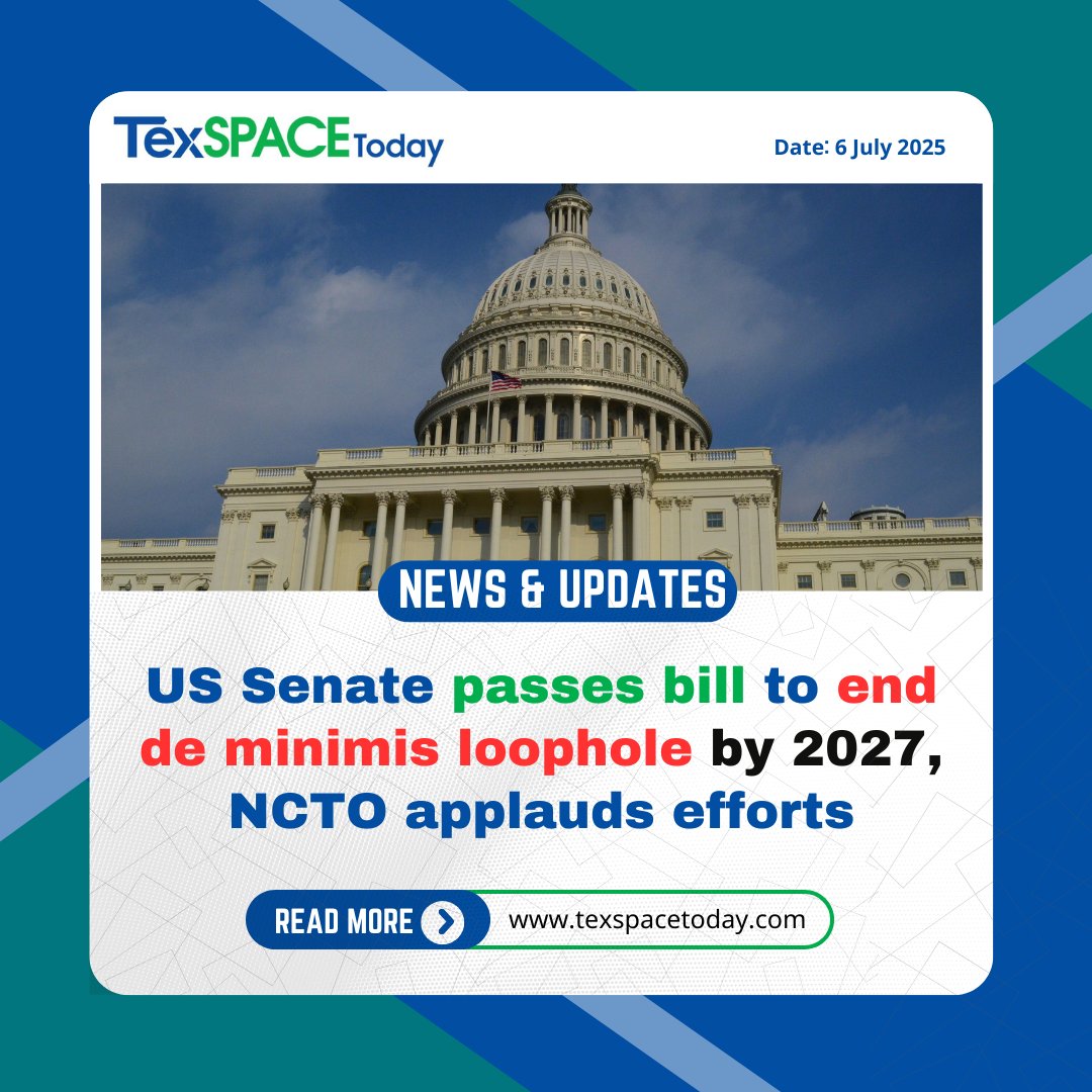 TexSPACEToday's tweet image. 𝐔𝐒 𝐒𝐞𝐧𝐚𝐭𝐞 𝐩𝐚𝐬𝐬𝐞𝐬 𝐛𝐢𝐥𝐥 𝐭𝐨 𝐞𝐧𝐝 𝐝𝐞 𝐦𝐢𝐧𝐢𝐦𝐢𝐬 𝐥𝐨𝐨𝐩𝐡𝐨𝐥𝐞 𝐛𝐲 𝟐𝟎𝟐𝟕, 𝐍𝐂𝐓𝐎 𝐚𝐩𝐩𝐥𝐚𝐮𝐝𝐬 𝐞𝐟𝐟𝐨𝐫𝐭𝐬  

Read the full article: texspacetoday.com/us-senate-pass…

#USTrade #TextileIndustry #TradeReform #Manufacturing #NCTO #TexSPACEToday