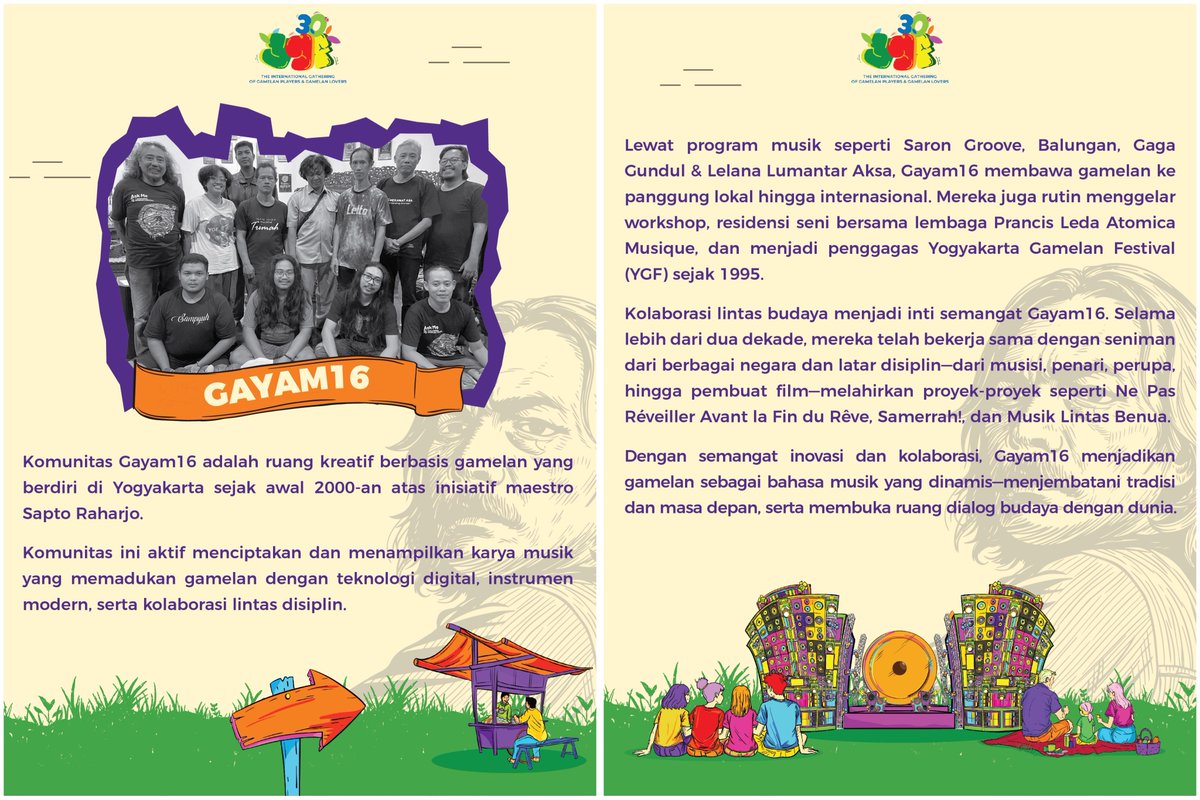 Di #YGF30 tahun ini, ada program baru, “Konser Maestro”, yang akan mementaskan karya–warisan dari para maestro musik di Indonesia.

Maestro pertama, ada Sapto Raharjo, yang tak hanya memainkan Gamelan, tapi menghidupkannya kembali hingga tumbuh dan berbicara lintas zaman.