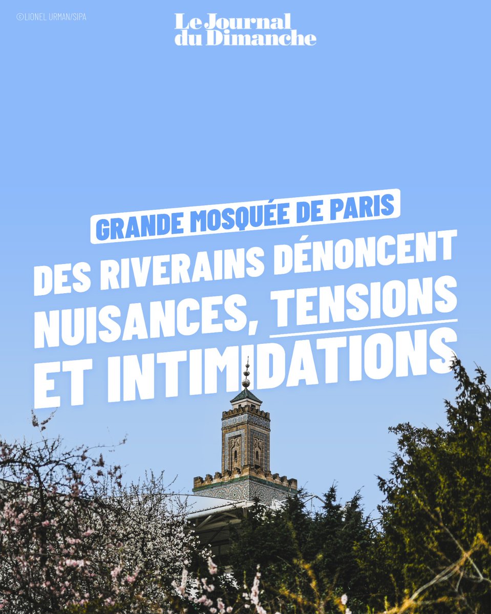 Grande Mosquée de Paris : des riverains dénoncent nuisances, tensions et intimidations

Reportage JDD : ow.ly/ZnZv50Wlgwf
