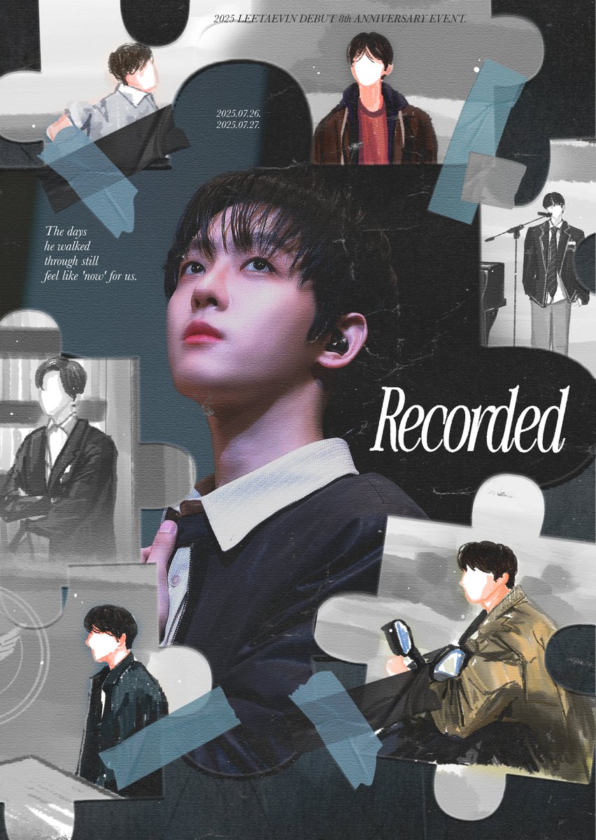 recorded__8th's tweet photo. 𝟤𝟢𝟤𝟧 𝖫𝖤𝖤𝖳𝖠𝖤𝖵𝖨𝖭 𝖣𝖤𝖡𝖴𝖳 𝟪𝗍𝗁 𝖠𝖭𝖭𝖨𝖵𝖤𝖱𝖲𝖠𝖱𝖸 𝖤𝖵𝖤𝖭𝖳

𝑹𝒆𝒄𝒐𝒓𝒅𝒆𝒅
: 𝑇ℎ𝑒 𝑑𝑎𝑦𝑠 ℎ𝑒 𝑤𝑎𝑙𝑘𝑒𝑑 𝑡ℎ𝑟𝑜𝑢𝑔ℎ
𝑠𝑡𝑖𝑙𝑙 𝑓𝑒𝑒𝑙 𝑙𝑖𝑘𝑒 '𝑛𝑜𝑤' 𝑓𝑜𝑟 𝑢𝑠.

✧ 07.26 - 07.27
✧ 다이버시티

#The_moments_of_love 
#이태빈 #LEETAEVIN https://t.co/gnTnQgoA1c