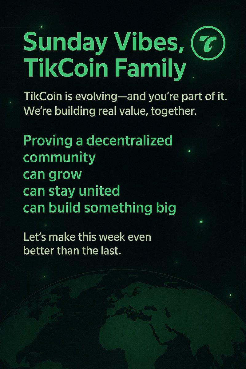 🌞 Sunday Vibes, TikCoin Family 🚀

Another week of growth, new users, new ideas, and constant progress.
 TikCoin is evolving — and you're part of it.
This isn’t just a mining app. It’s a bold experiment, a community-powered mission to create something that truly belongs to us