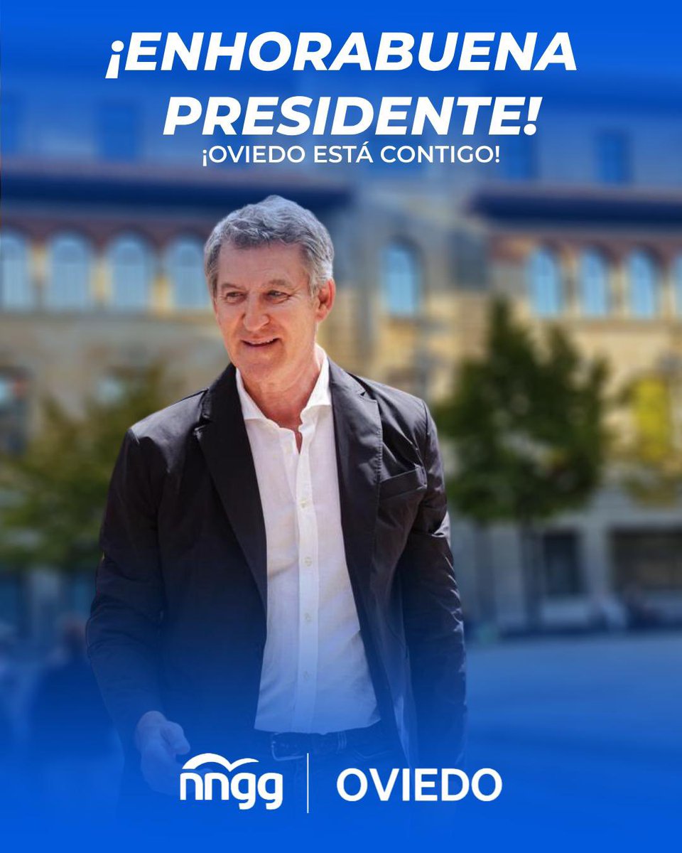 🙌 ¡Enhorabuena PRESIDENTE <a href="/NunezFeijoo/">Alberto Núñez Feijóo</a>! 
💙 Oviedo está contigo.