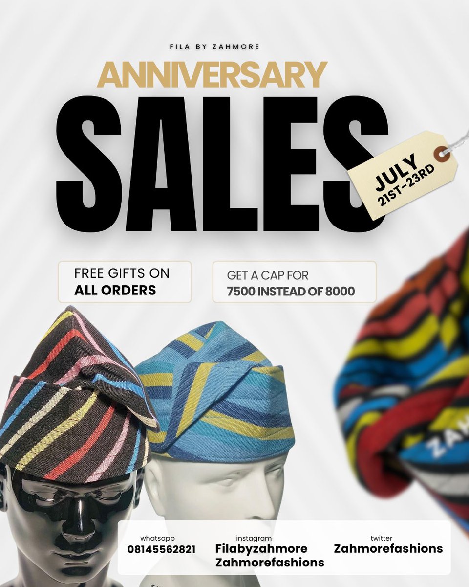 Anike The Tailor❤️ (@_teamarh) on Twitter photo Fìlà by Zahmore <a href="/zahmorefashion/">Tailor in Ibadan | Aso Oke Caps in Ibadan</a> is officially one year old 🥰🥰 and we’re celebrating with our very first Anniversary Launch Sale!
From July 21st to 23rd, you can grab your quality Aso Oke caps for just 7500NGN instead of 8000NGN. Fìlà by Zahmore <a href="/zahmorefashion/">Tailor in Ibadan | Aso Oke Caps in Ibadan</a> is officially one year old 🥰🥰 and we’re celebrating with our very first Anniversary Launch Sale!
From July 21st to 23rd, you can grab your quality Aso Oke caps for just 7500NGN instead of 8000NGN.