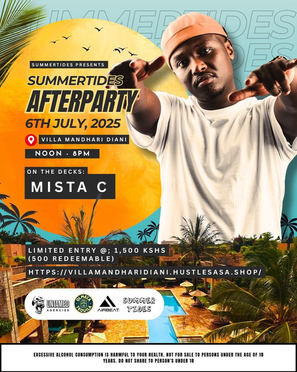 SUMMERTIDES AFTERPATY!!🌴🍾

📍: Villa Mandhari Diani Beach
📅: 6TH JULY, NOON - 8PM
🎟️🔗 : villamandharidiani.hustlesasa.shop
🥁 : <a href="/kaseyomwanda/">Controller</a>, <a href="/BeatsbyMista_C/">Mista. C</a>, <a href="/villamandhari/">VillaMandhari</a>, @airbeatllc &amp; @summertidesfest