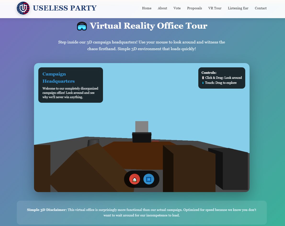 Visit our Useless Virtual Office.

So Useless it doesn't even make sense.

uselessparty.xyz/#vr-tour