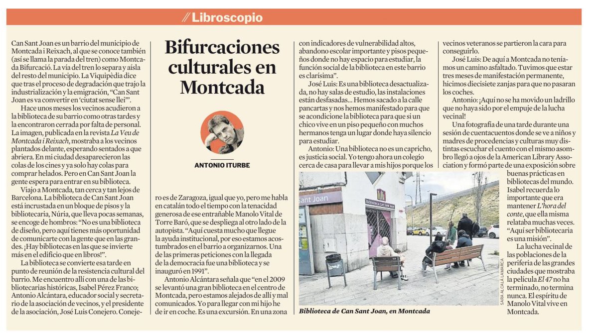 El espíritu de Manolo Vital, el autobusero rebelde de Torre Baró, vive en Montcada. Ayer en el suplemento Cultura/s de La Vanguardia, un merodeo por los barrios periféricos de la cultura lejos de los despachos, donde la lectura sí importa. Allí todavía luchan por lo que importa.