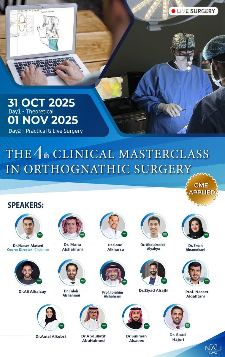 “The 4th Clinical Masterclass In Orthognathic Surgery”

31 Oct - 1 Nov 2025

🔹 CME Applied 🔹

Day 1 - Theoretical
Day 2 - Live Surgery (limited spots)

For registration:
najtraining.com/products

#NAJ