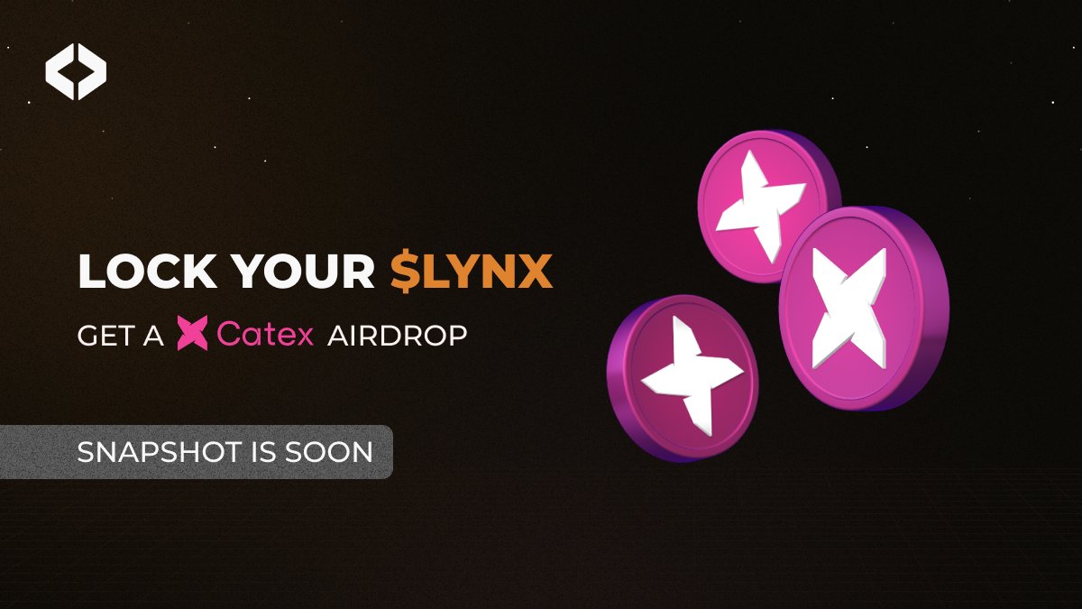 🪙 Lock $LYNX.
🪂 Get $veCATX.

Snapshot coming in hot.
Secure your share of the Catex Airdrop.

The longer you lock, the greater the drop🔒🐾