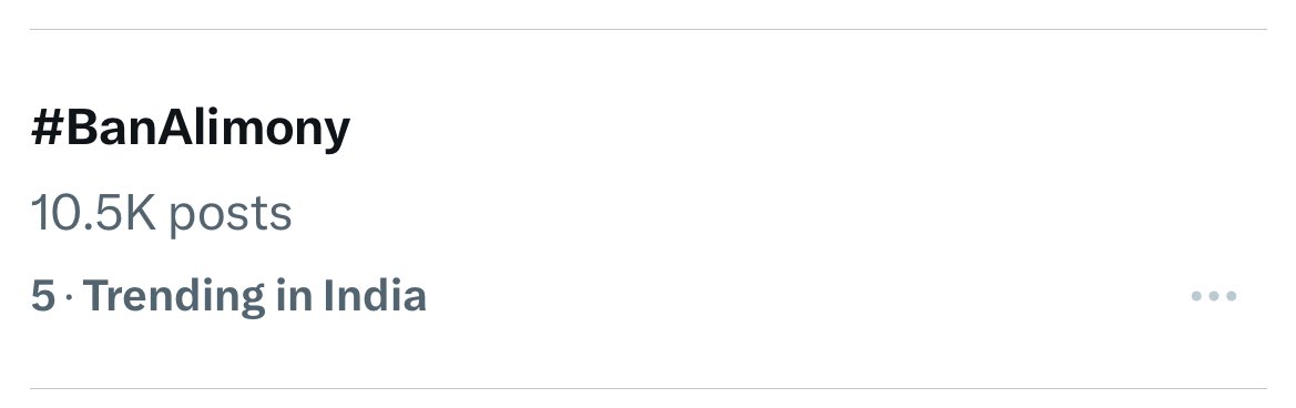 I want at least 1,000 replies with Ban Alimony hashtag.
Currently trending on no. 5

If this starts trending in India, many news media outlets will pick it up, and our movement will go mainstream.  

#BanAlimony