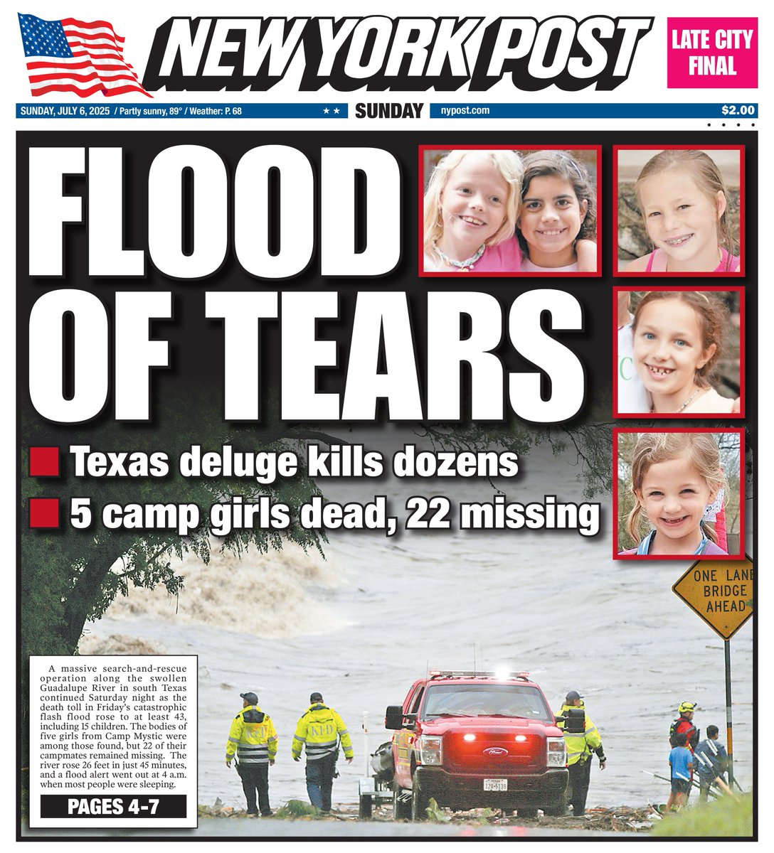In Texas, there are now 59 deaths, including 21 children from Camp Mystic. The death toll is only going to rise. The tragedy is that it was preventable with a fully functioning National Weather Service. This is what happens when when you have an incompetent imbecile as president.