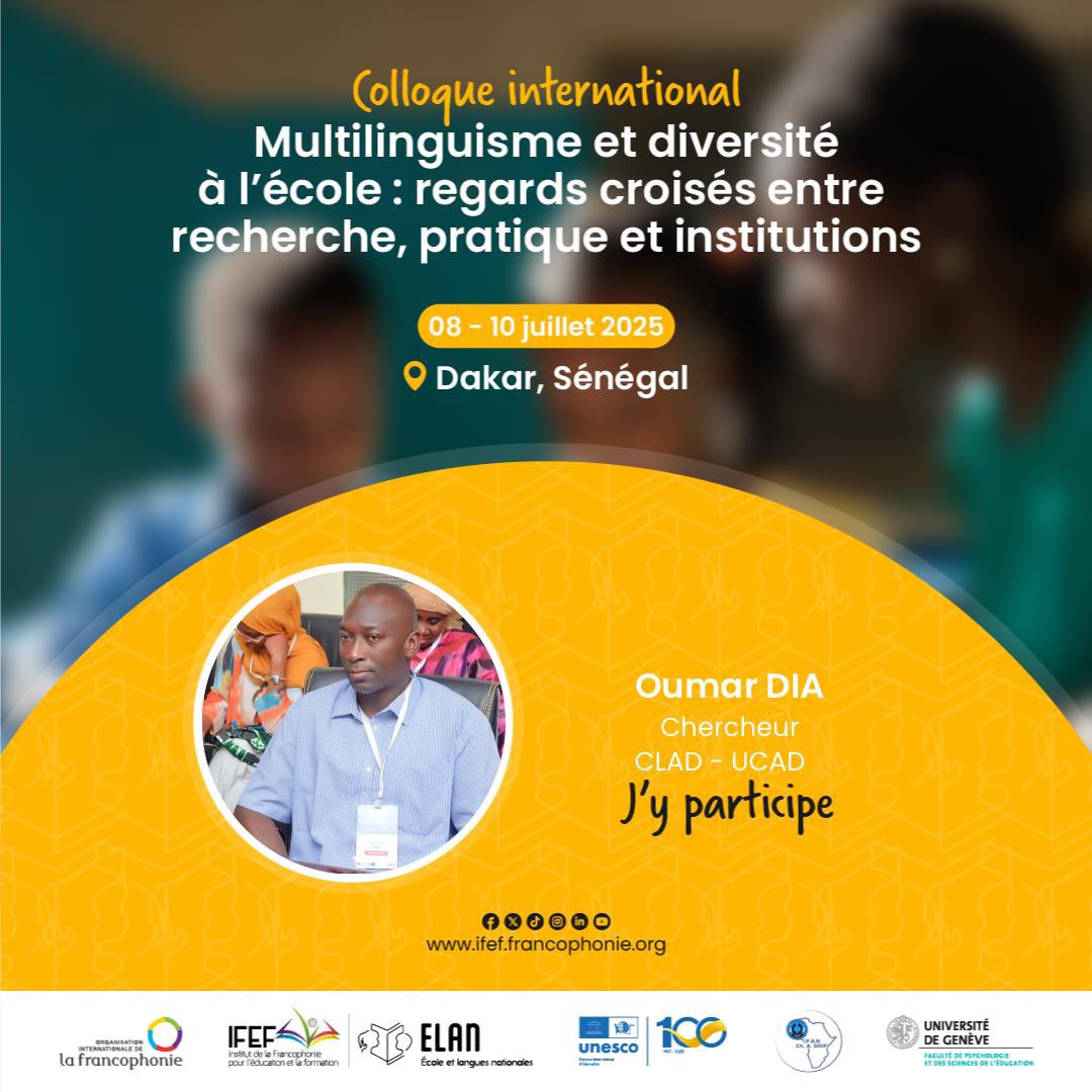 Le CLAD sera au colloque sur le multilinguisme à l’école !
Pr. Augustin Ndione &amp; Dr. Oumar Dia présenteront leurs recherches sur l’enseignement bilingue sérère/français.
👉 Rejoignez-nous : ow.ly/Axve50WhzXc

#Multilinguisme #CLAD #Compublique #Francophonie #IFEF