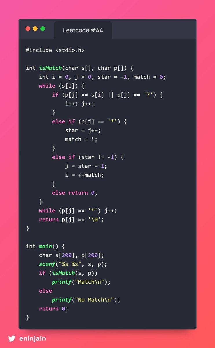 eninjain's tweet image. 🔢 #44 Wildcard Matching
Decode a string 📜 by matching a pattern of ? (any mark) & * (any sequence) 🌌.
Use twin pointers 🎯, ? matches any, * vanishes or stretches ✨.
Track positions like a code conjurer 🔮.
#LeetCodeMagic #PatternSorcery #FunCoding