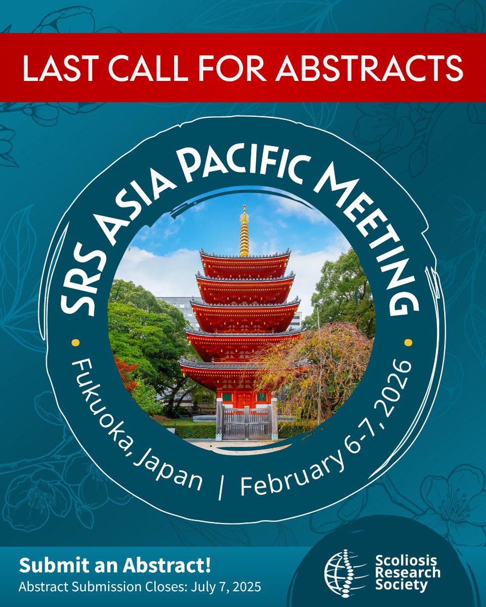 SRS_org's tweet image. Last call for Abstract Submissions for the SRS Asia Pacific Meeting on February 6-7, 2026! The Abstract Submission deadline ends tomorrow, July 7, 2025. #SRS #SRSRSM26 #SRSAsiaPacific #Scoliosis
Submit abstracts at srs.org/rsm26