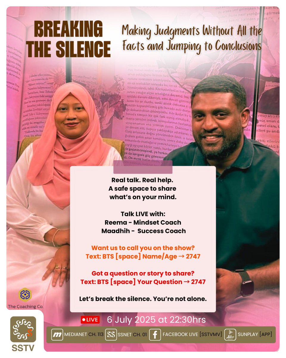 "Making Judgments Without All the Facts and Jumping to Conclusions"
Breaking the Silence, tonight at 22:30hrs only on SSTV.
#sstv #sstvmv #sstvbreakingthesilence #sstvbts