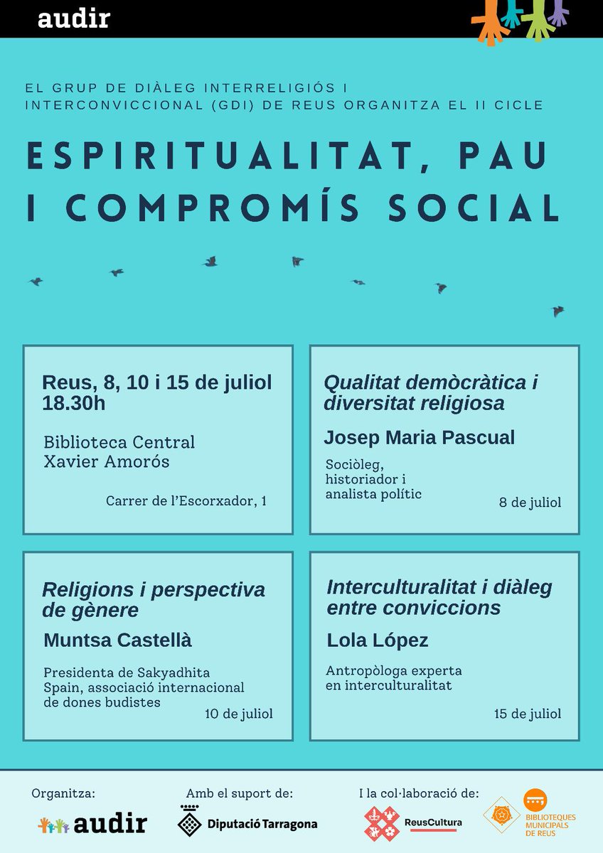 Aquest dimars comença a Reus 👇

II Cicle Espiritualitat, Pau i Compromís Social

📍Biblioteca Xavier Amorós (c/ Escorxador, 1, Reus)
🕢 18.30 h

Abordarà la relació entre la democràcia, el feminisme i la interculturalitat amb l’espiritualitat i les tradicions religioses.🧵