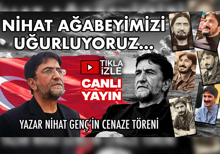 🔴Nihat Genç’in Cenaze Töreni Canlı Yayın | Ağabeyimizi uğurluyoruz…

📺İzlemek için tıkla:

youtube.com/watch?v=oujOnQ…