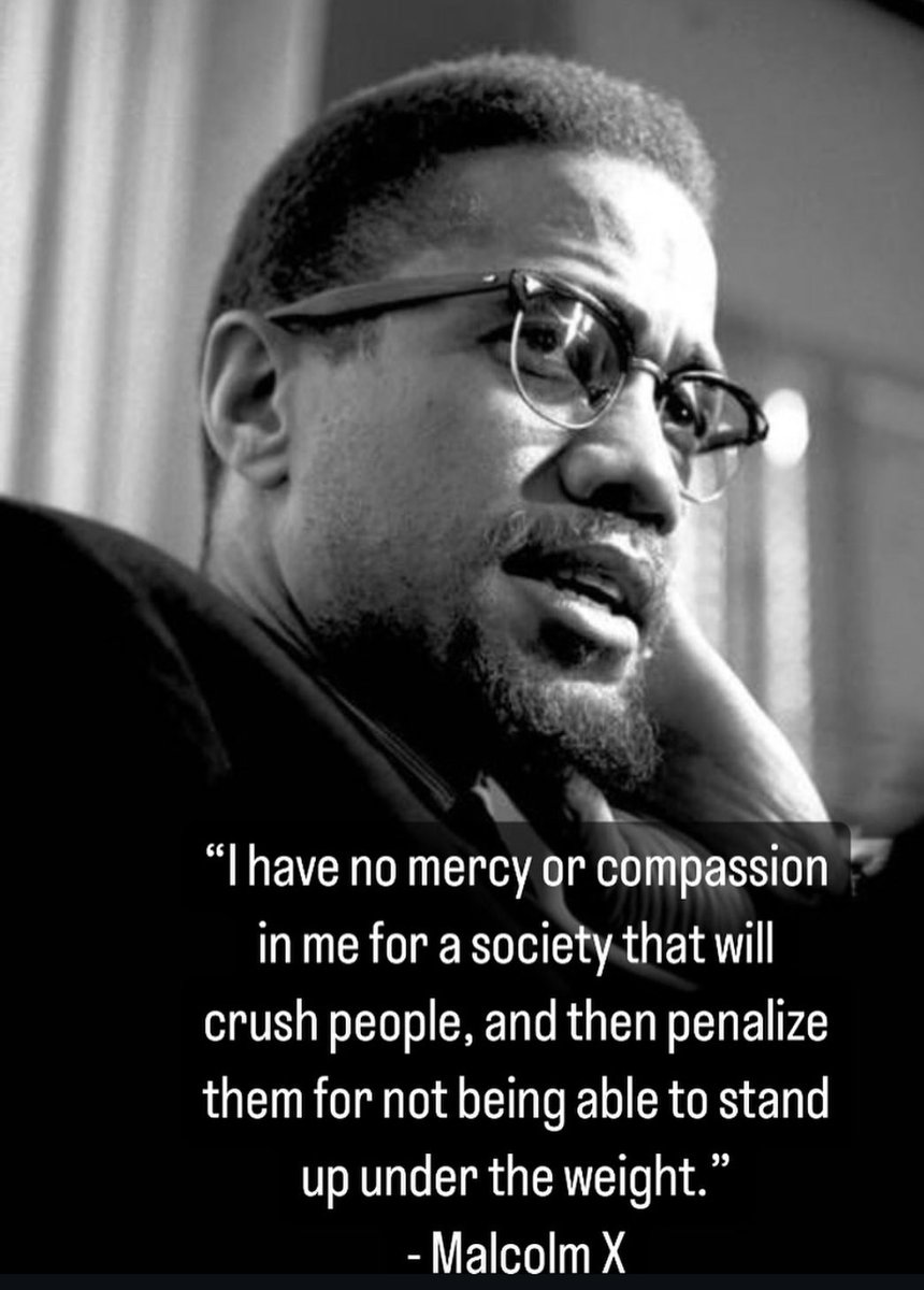 I have no mercy or compassion in me for a society that will crush people, and …….